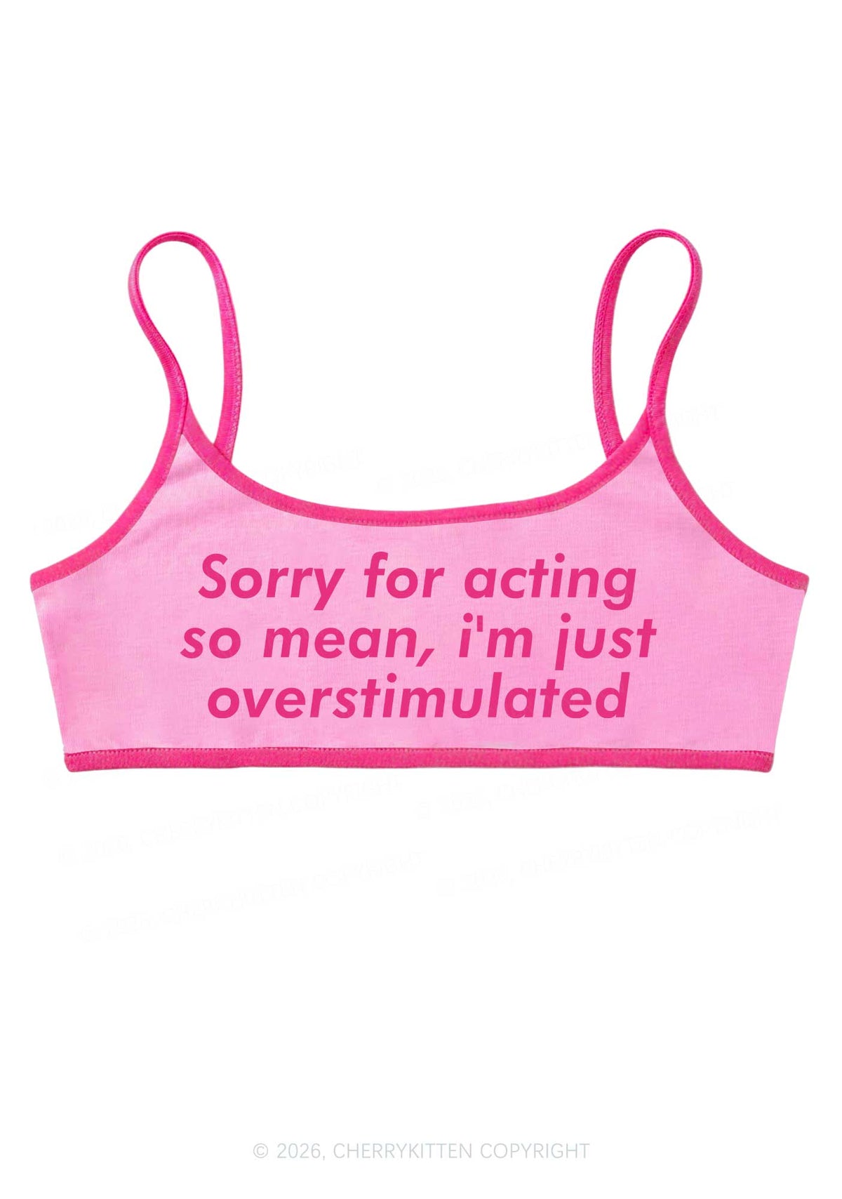 Im Just Overstimulated Y2K Super Crop Cami Cherrykitten