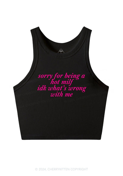 Sorry For Being A Hot Mxxf Y2K Crop Tank Top Cherrykitten