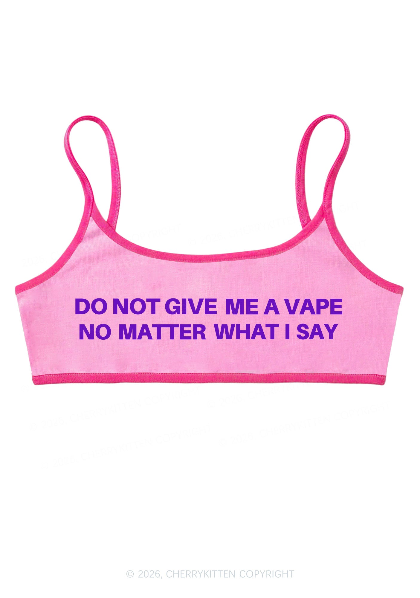 Do Not Give Me A Vape Y2K Super Crop Cami Cherrykitten