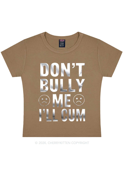 Dont Bully Me Silver Foil Printed Y2K Baby Tee Cherrykitten