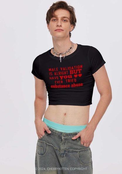 Male Validation Is Alright Y2K Baby Tee Cherrykitten