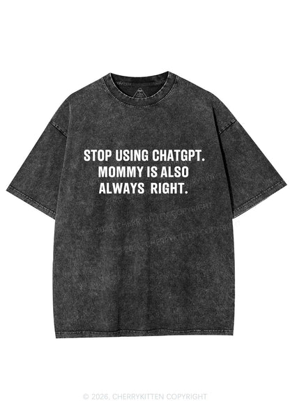 Mommy Also Always Right Y2K Shirts Washed Tee Cherrykitten