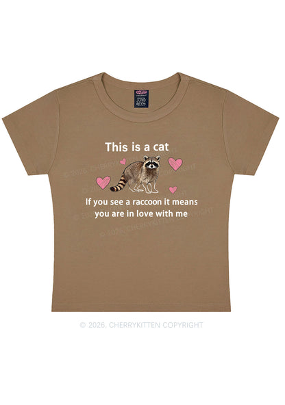 If You See A Raccoon Y2K Baby Tee Cherrykitten