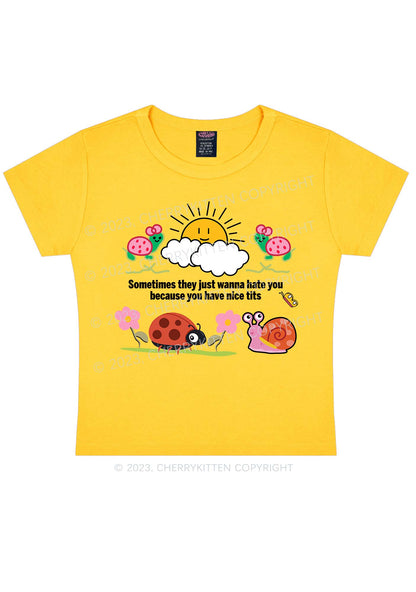 They Just Hate You Y2K Baby Tee