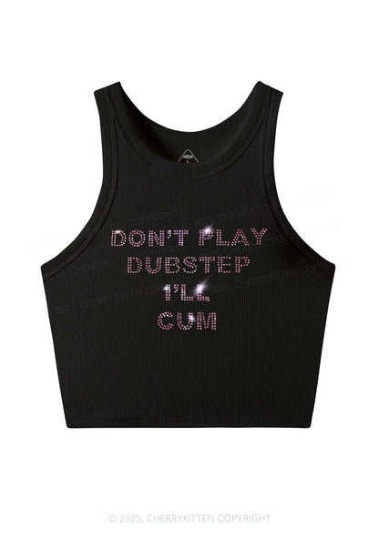 Rhinestone Dont Play Dubstep Y2K Crop Tank Top Cherrykitten