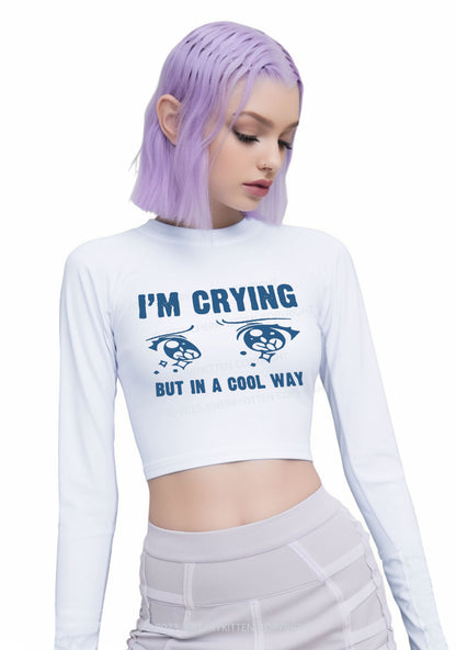 Crying In A Cool Way Long Sleeve Crop Top Cherrykitten