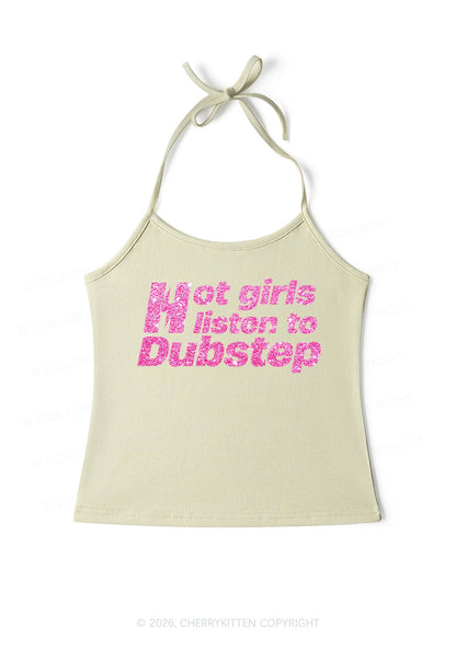 Glitter Hot Girls Listen To Dubstep Y2K Halter Neck Cami Cherrykitten