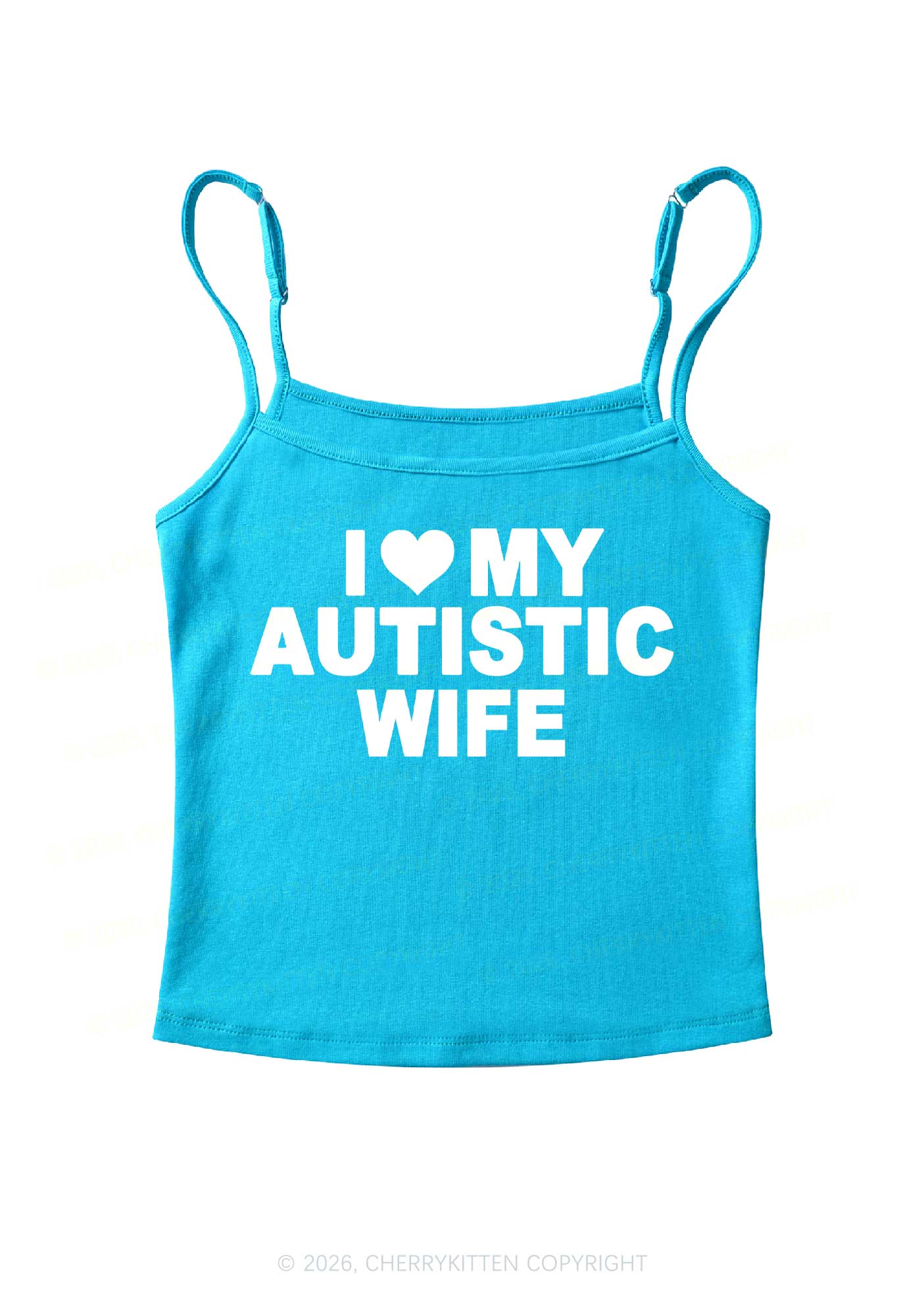 I Love My Autistic Wife Y2K Spaghetti Strap Cami Cherrykitten
