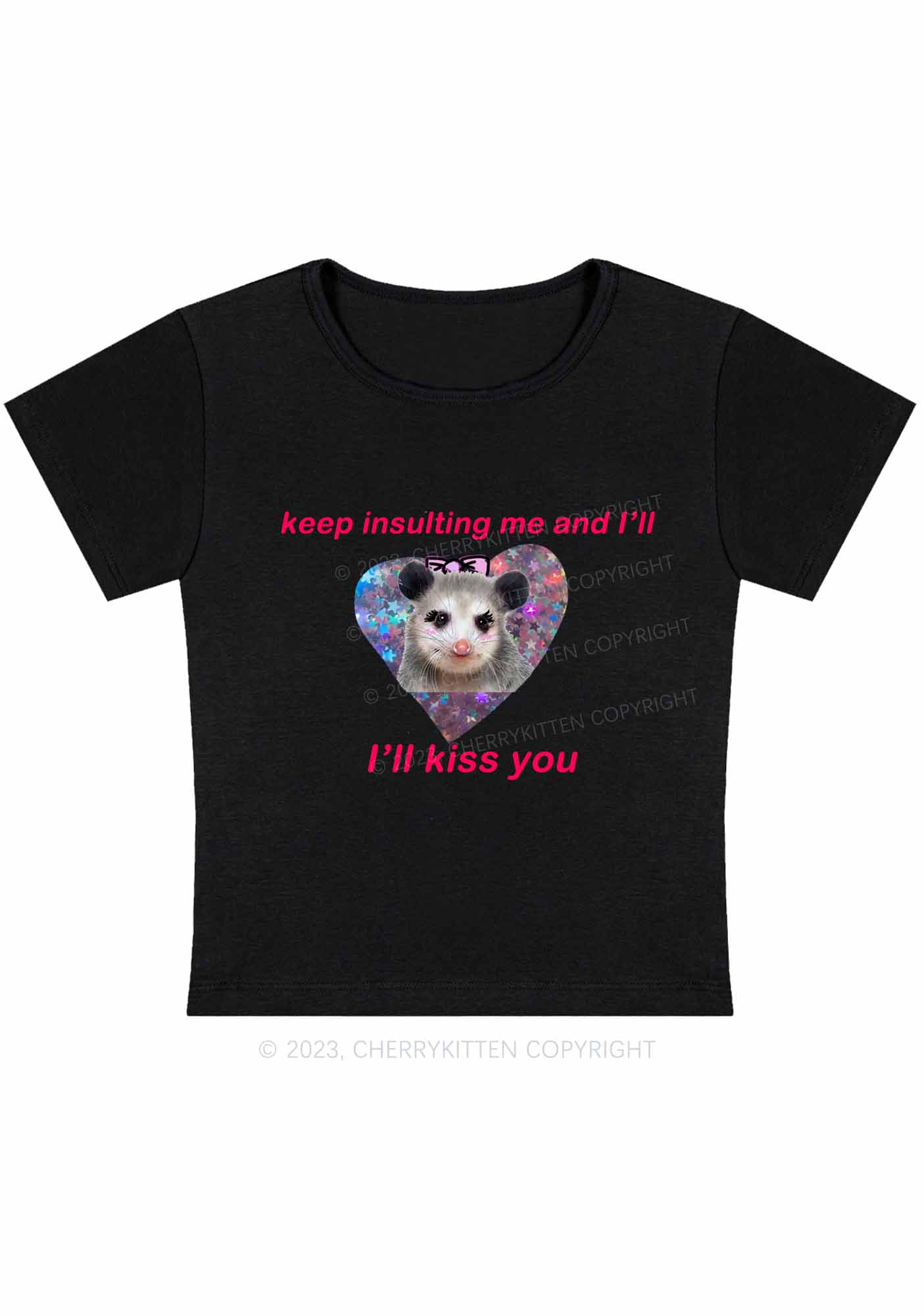 Keep Insulting Me And I'll Kiss You Y2K Baby Tee Cherrykitten