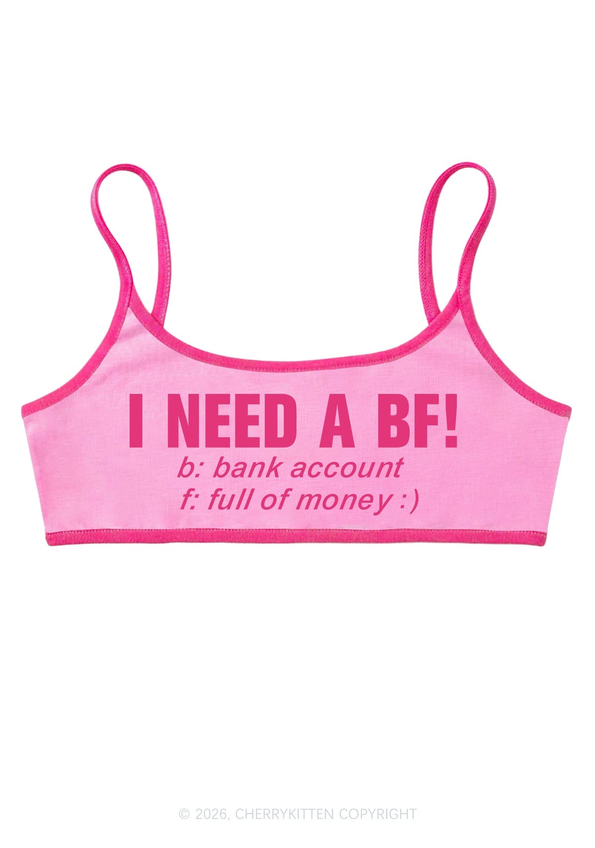 I Need A BF Y2K Super Crop Cami Cherrykitten