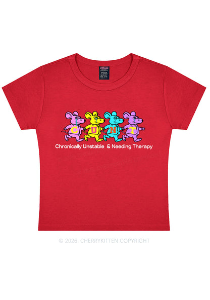 Chronically Unstable Needing Therapy Y2K Baby Tee Cherrykitten