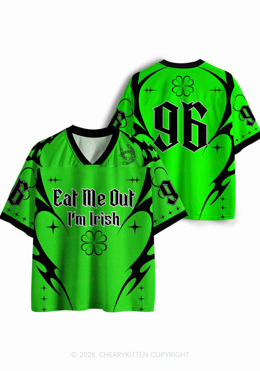 Custom Eat Me Out Im Irish St Patricks Y2K Sport Jersey Shirts Cherrykitten