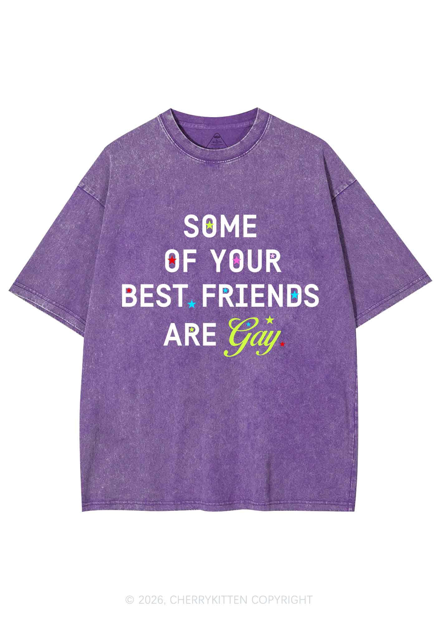 Your Best Friends Are Gay Pride Y2K Shirts Washed Tee Cherrykitten