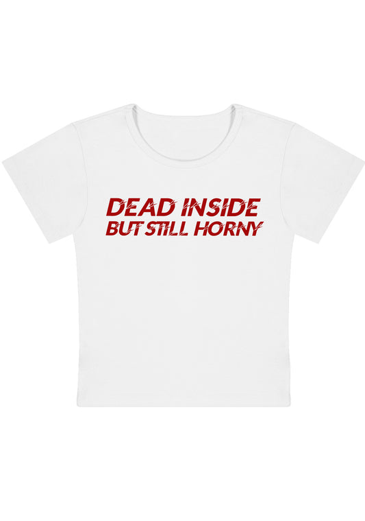 Dead Inside But Still Thirsty Y2K Baby Tee