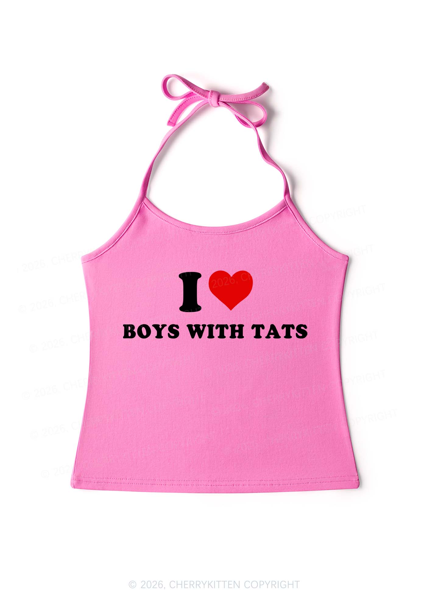 I Love Boys With Tats Y2K Halter Neck Cami Cherrykitten