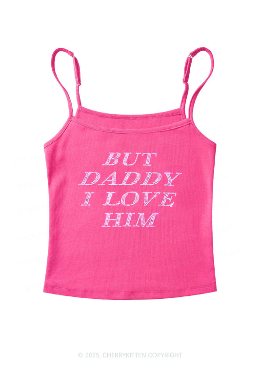 Rhinestone But Daddy I Love Him Y2K Spaghetti Strap Cami Cherrykitten