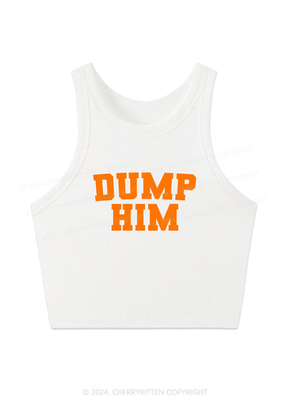 Dump Him Y2K Crop Tank Top Cherrykitten