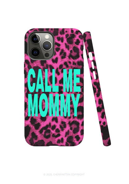 Call Me Mommy Pink Leopard Y2K Phone Case Cherrykitten