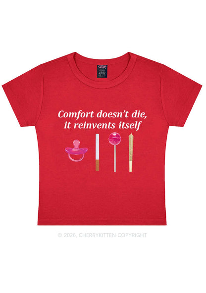 Comfort Doesnt Die Y2K Baby Tee Cherrykitten