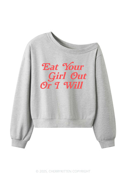 Eat Your Girl Out Y2K Off Shoulder Sweatshirts Cherrykitten