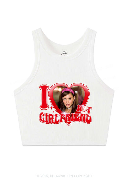 Custom I Love My Hot Girlfriend Y2K Crop Tank Top Cherrykitten