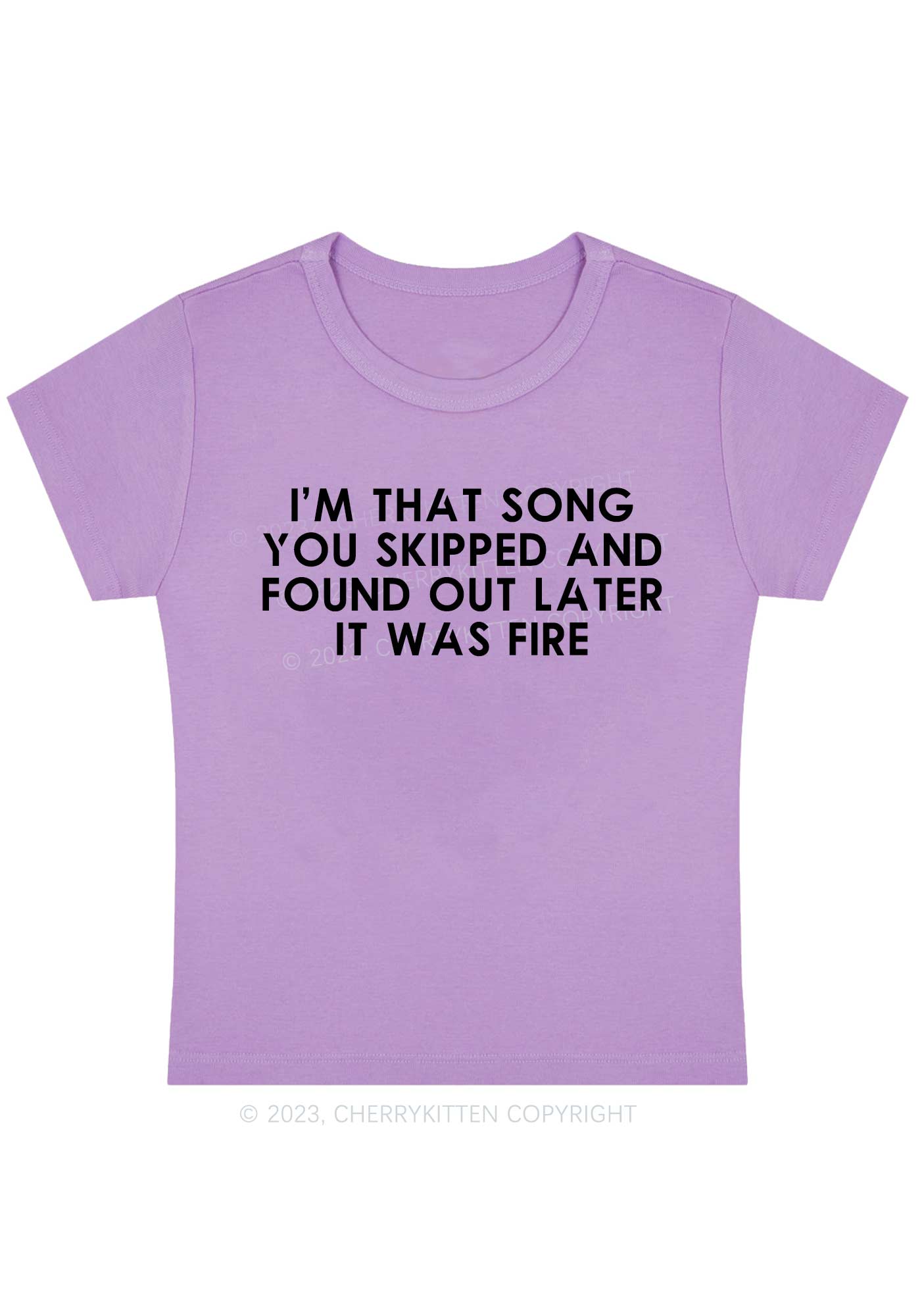 I'm That Song You Skipped Y2K Baby Tee Cherrykitten