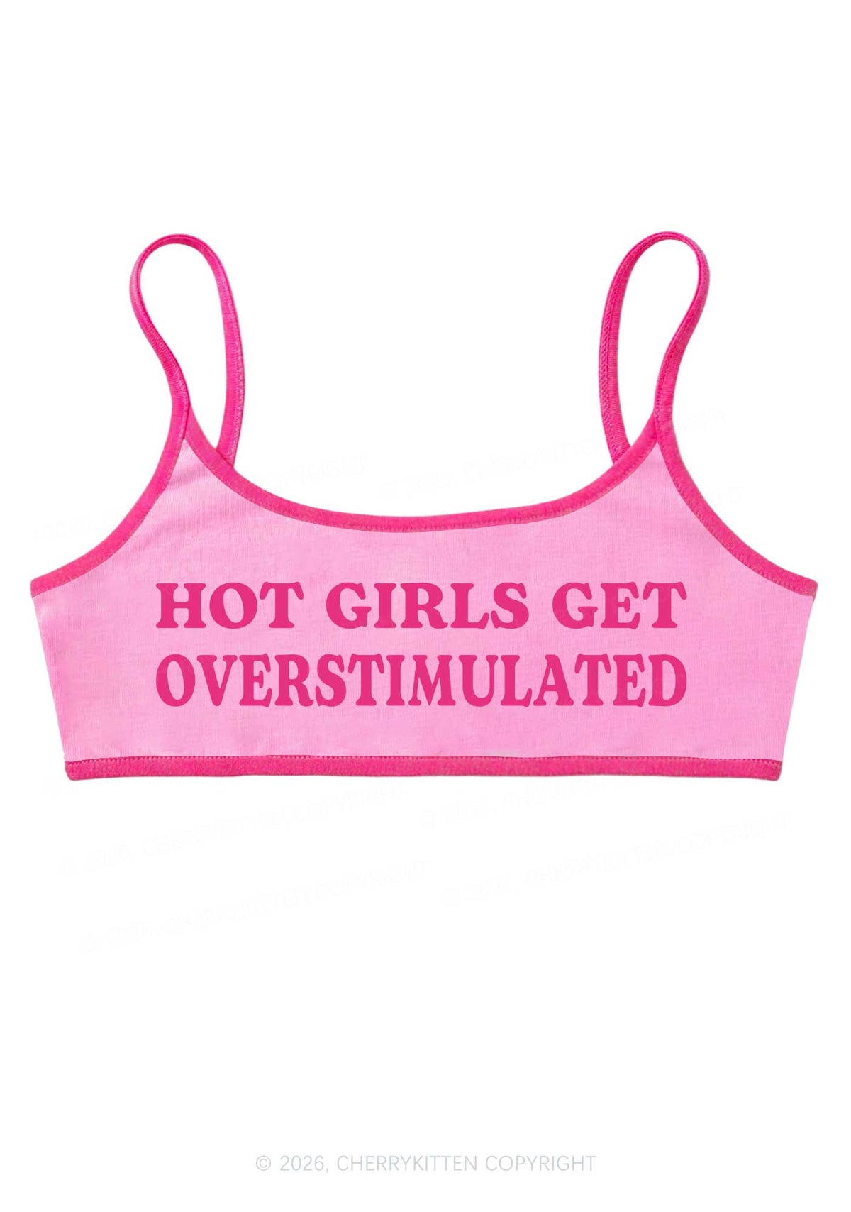 Hot Girls Get Overstimulated Y2K Super Crop Cami Cherrykitten