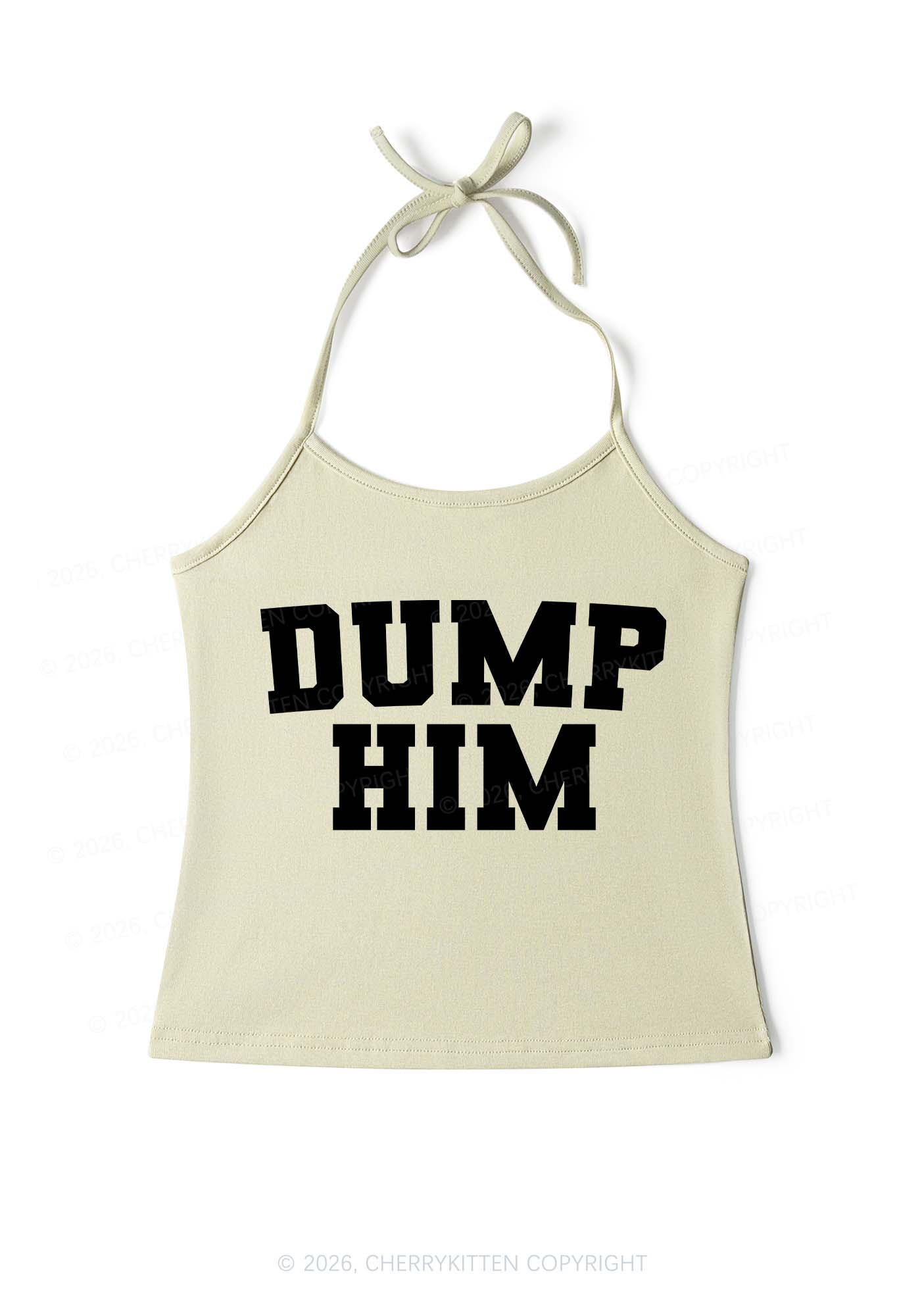 Dump Him Y2K Halter Neck Cami Cherrykitten