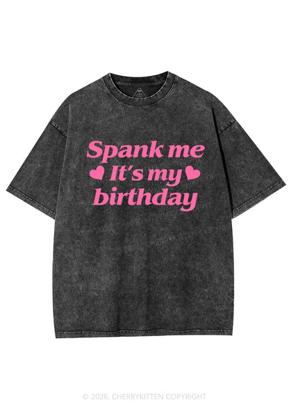 Spank Me Its My Birthday Heart Y2K Shirts Washed Tee Cherrykitten