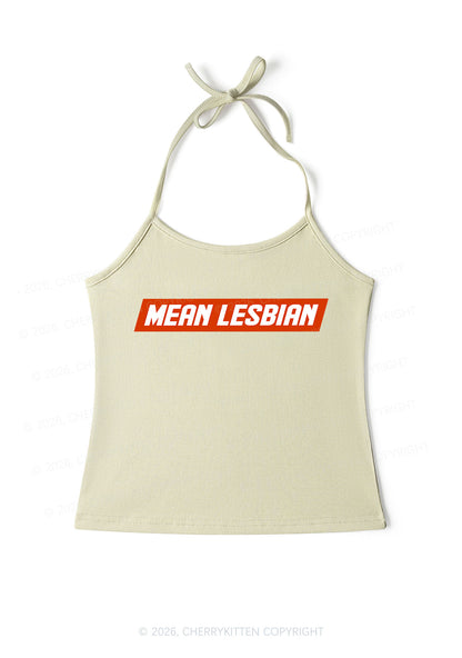 Mean Lesbian Pride Y2K Halter Neck Cami Cherrykitten