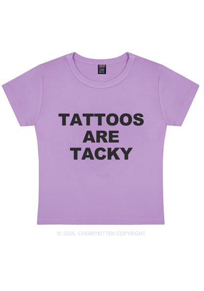 Tattoos Are Tacky Y2K Baby Tee Cherrykitten