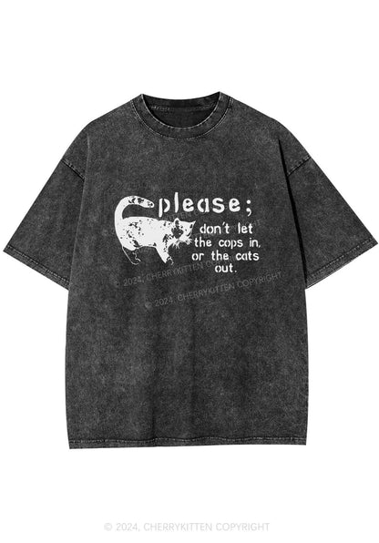Please Don't Let The Cops In Y2K Washed Tee Cherrykitten