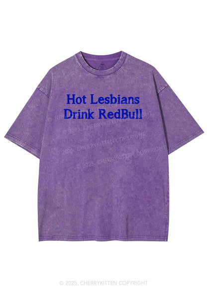 Hot Lesbians Drink RedBull Pride Y2K Shirts Washed Tee Cherrykitten
