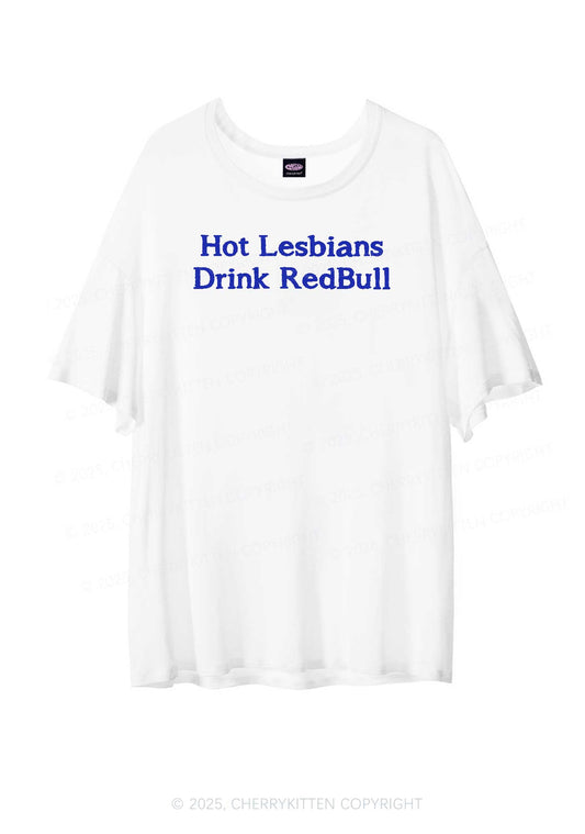 Hot Lesbians Drink RedBull Pride Y2K Sheer Boyfriend Tee Cherrykitten