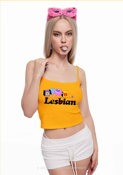 Dumb Lesbian Pride Y2K Spaghetti Strap Cami Cherrykitten