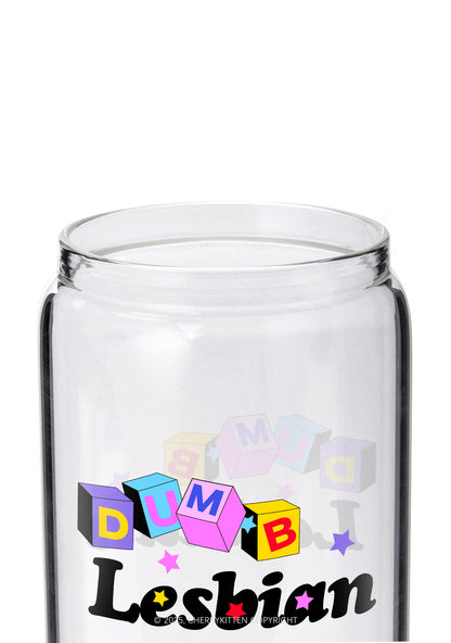 Dumb Lesbian Pride Y2K Printed Glass Cup Cherrykitten