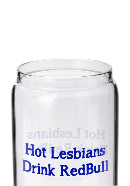 Hot Lesbians Drink RedBull Pride Y2K Printed Glass Cup Cherrykitten