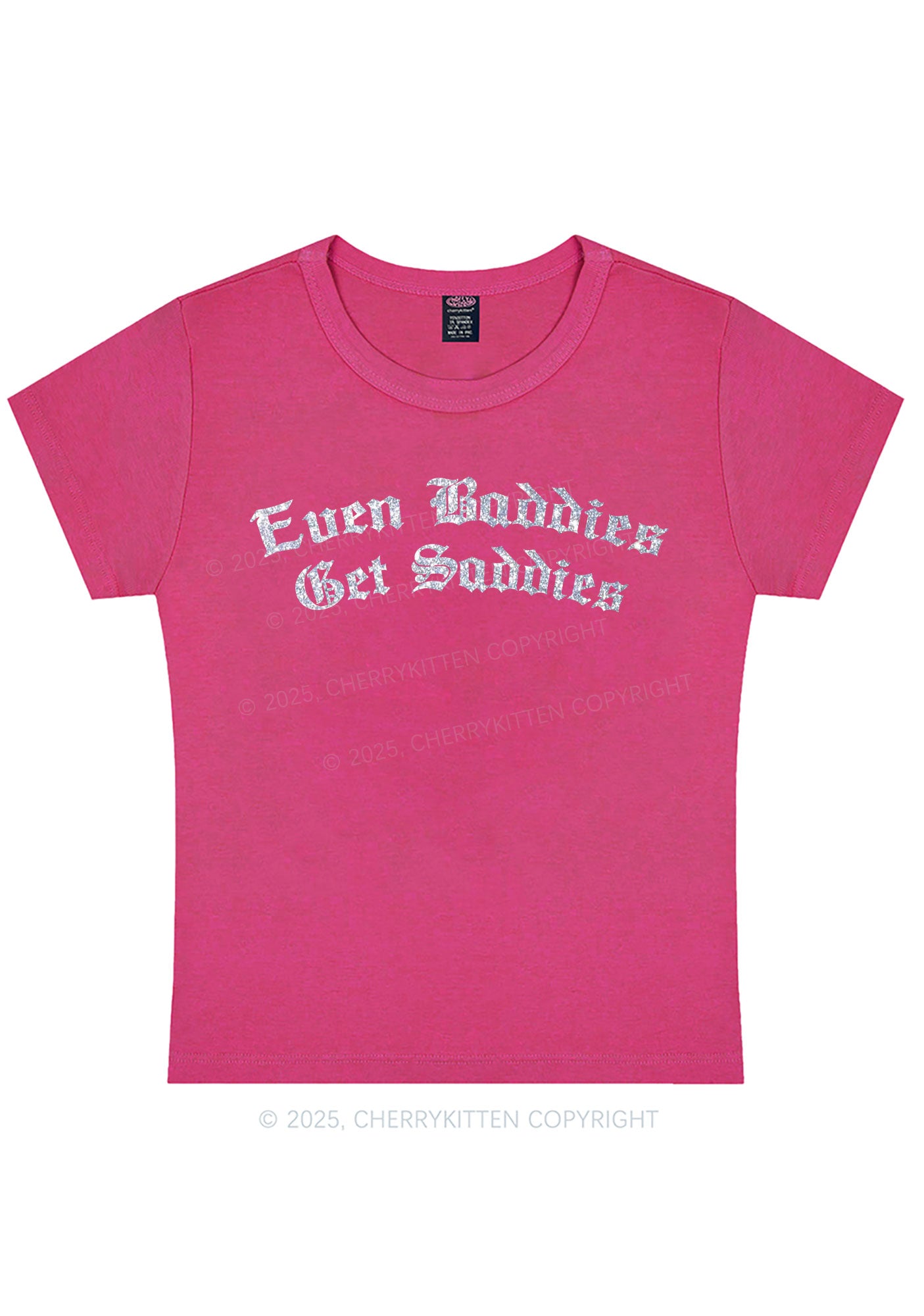 Glitter Even Baddies Get Saddies Y2K Baby Tee Cherrykitten