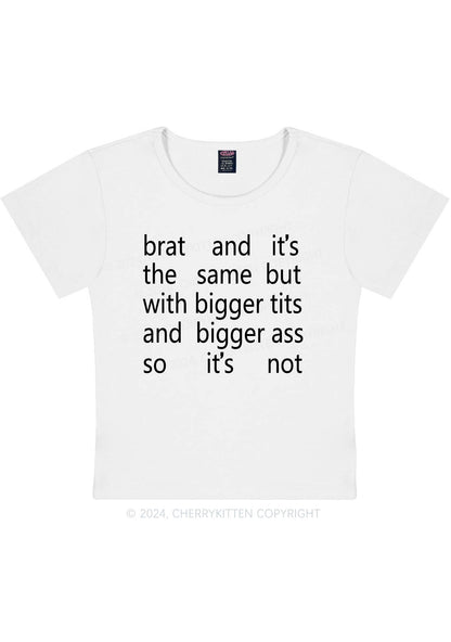 Brat The Same Y2K Baby Tee Cherrykitten