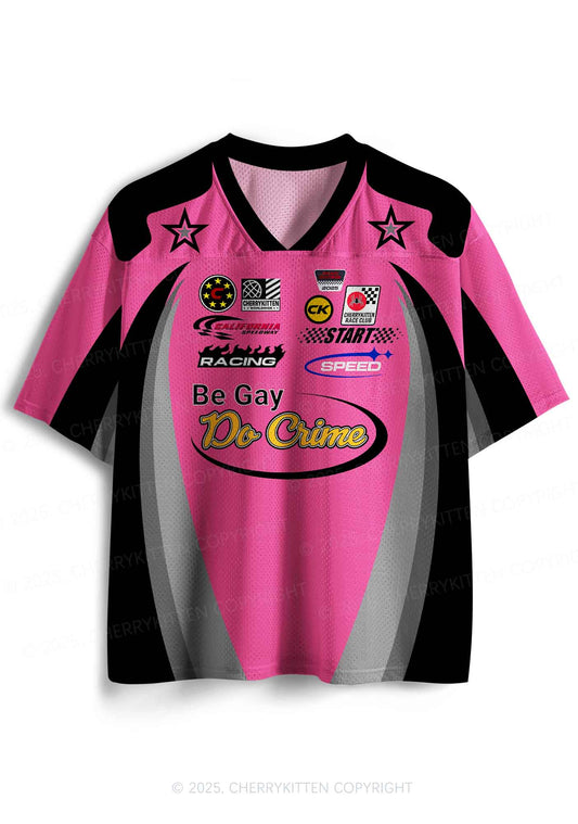 Custom Be Gay Do Crime Pride Y2K Sport Jersey Shirts Cherrykitten