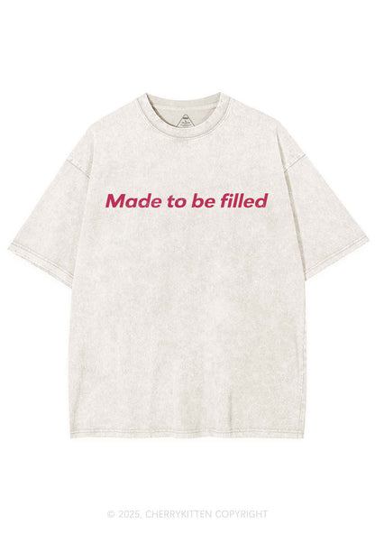Made To Be Filled Y2K Shirts Washed Tee Cherrykitten