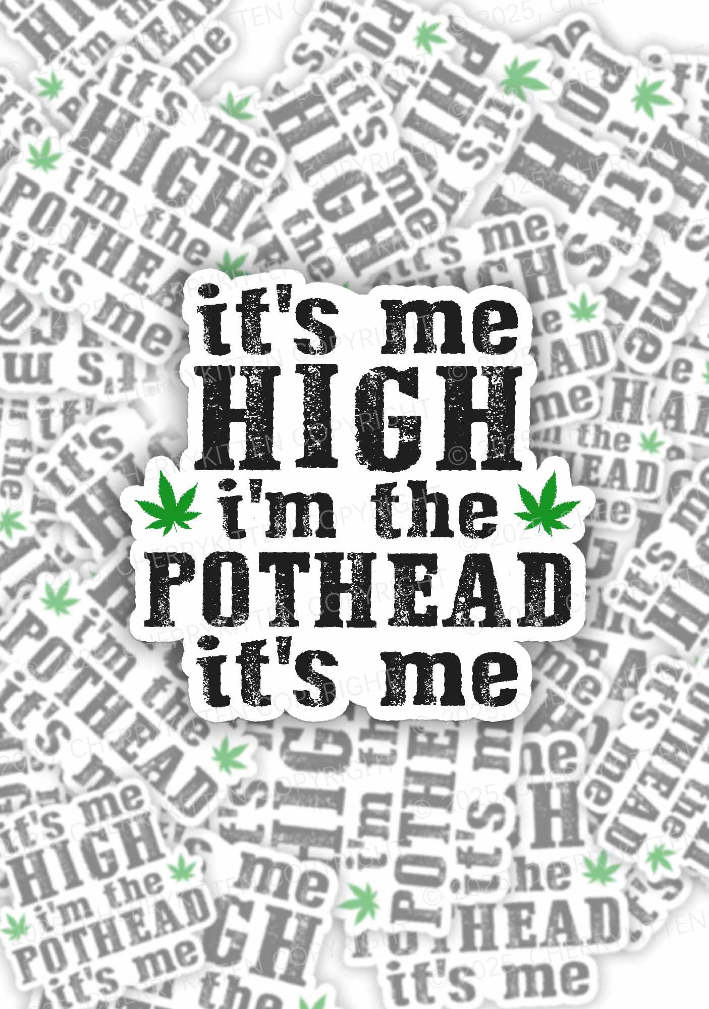 High Pothead 1Pc Y2K Sticker Cherrykitten