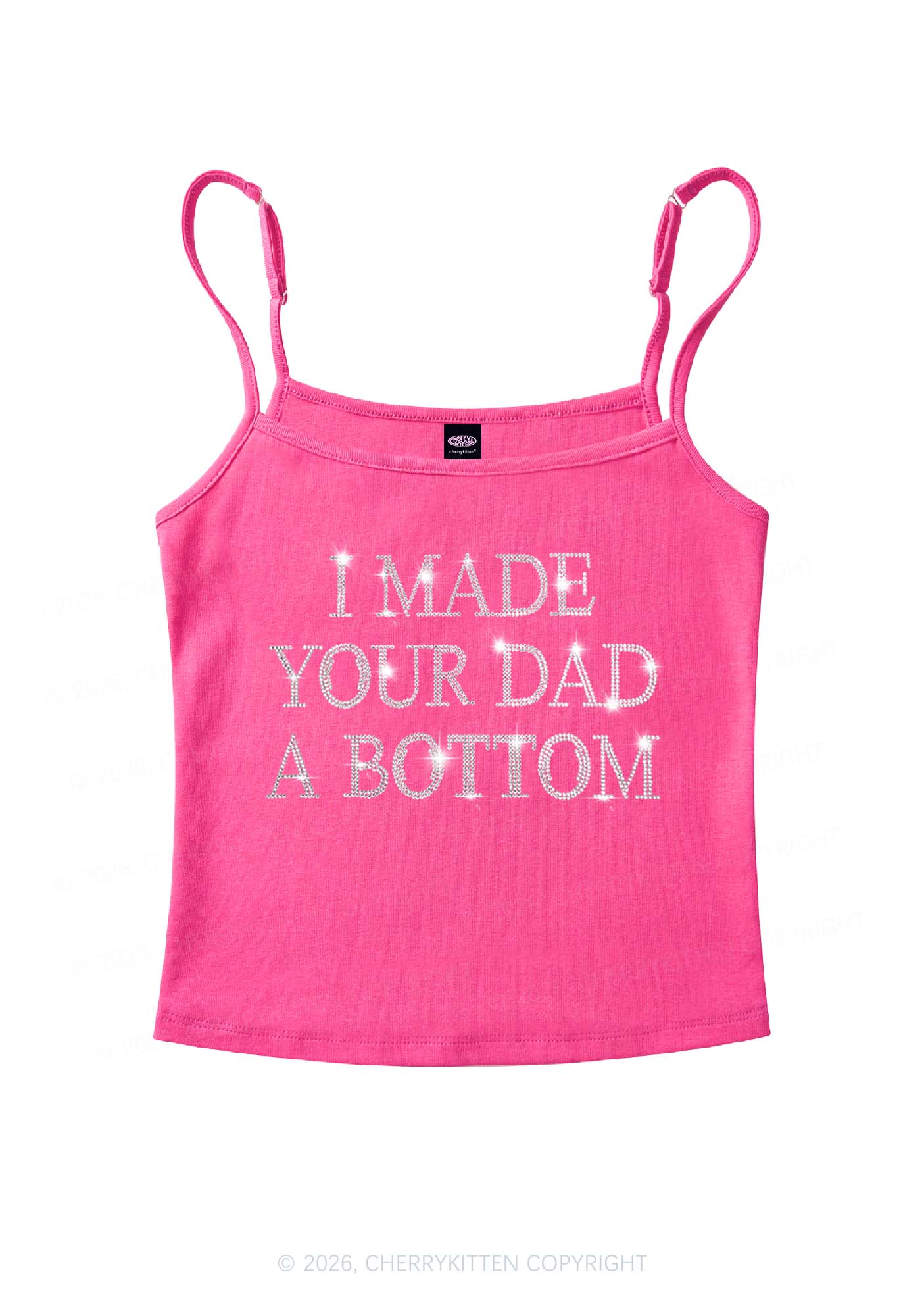 Rhinestone Made Your Dad A Bottom Pride Y2K Spaghetti Strap Cami Cherrykitten