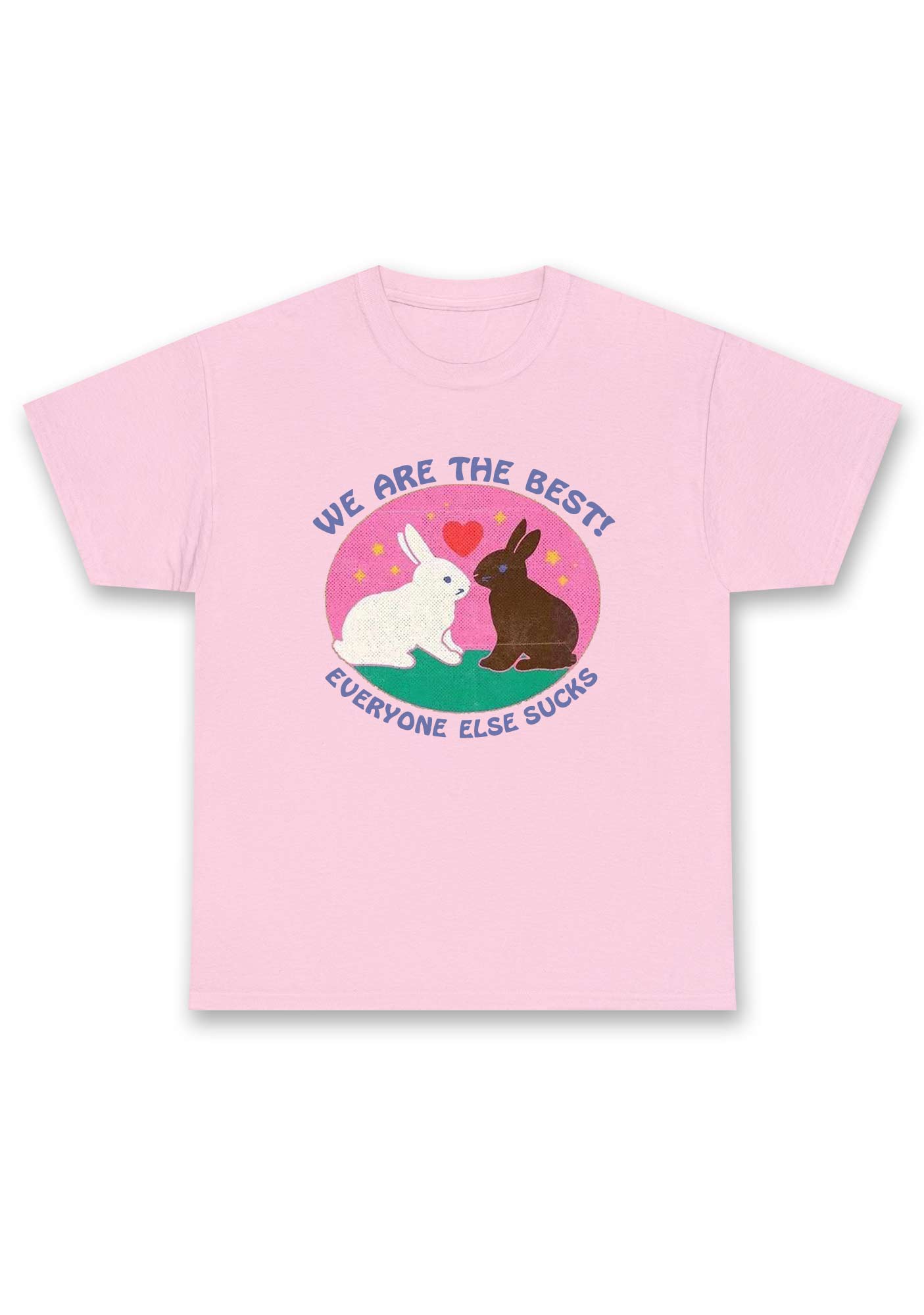 We Are The Best Rabbits Chunky Shirt