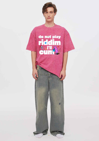 Do Not Play Riddim Y2K Shirts Washed Tee Cherrykitten