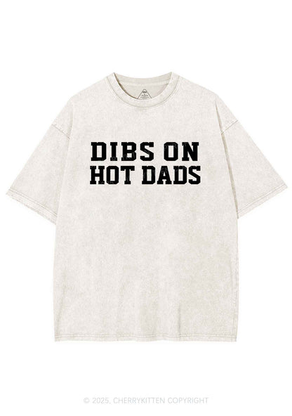Dibs On Hot Dads Y2K Shirts Washed Tee Cherrykitten