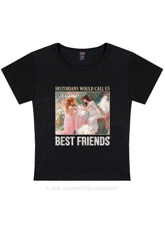Historians Call Us Best Friends Pride Y2K Baby Tee Cherrykitten