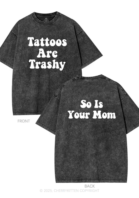 So Is Your Mom Two Sides Y2K Shirts Washed Tee Cherrykitten