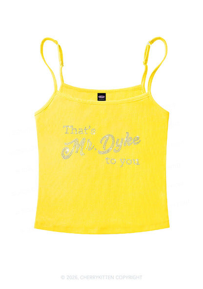 Rhinestone Thats Mr Dyke To You Pride Y2K Spaghetti Strap Cami Cherrykitten