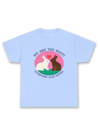 We Are The Best Rabbits Chunky Shirt